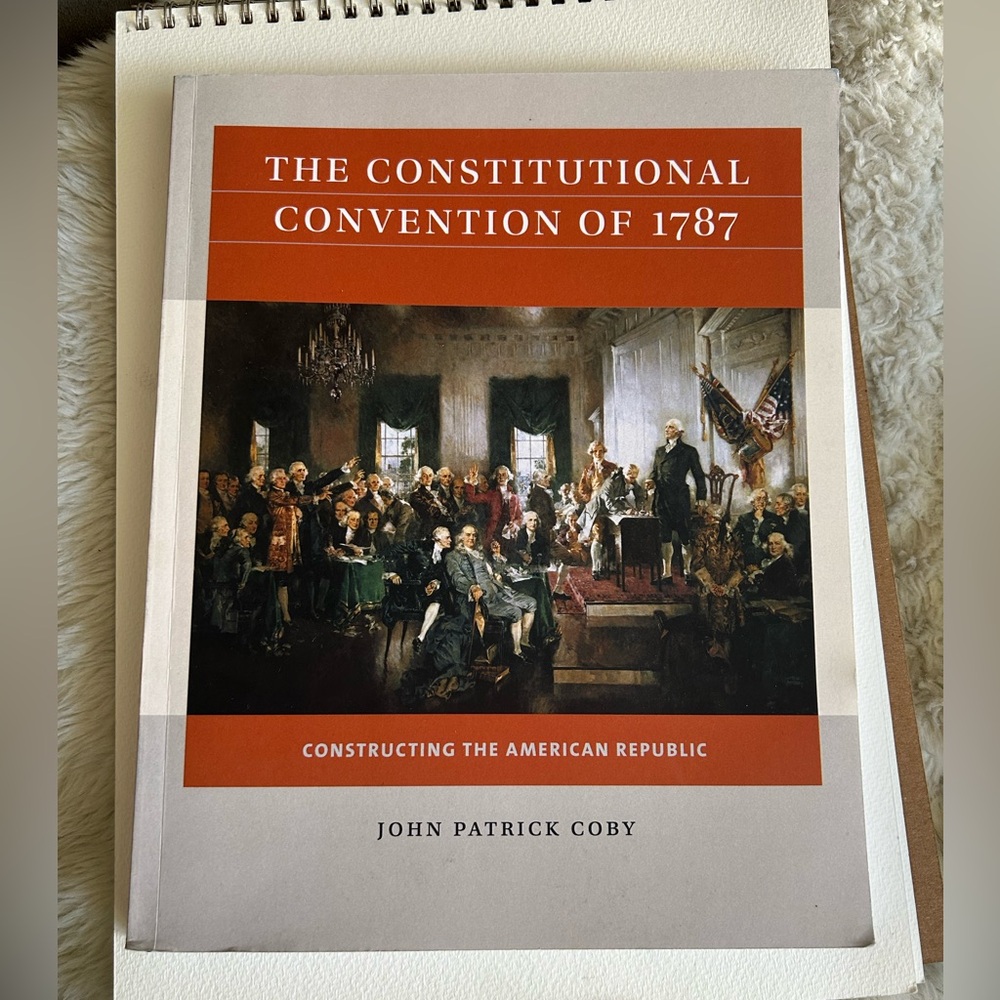 The Constitutional Convention of 1787 John Patrick Coby Paperback Textbo…